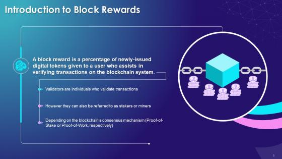 Introduction To Block Rewards In Cryptocurrency Mining Training Ppt
