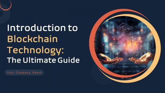 Introduction To Blockchain Technology The Ultimate Guide BCT CD V