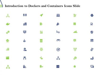 Introduction to dockers and containers icons slide ppt powerpoint presentation slides topics