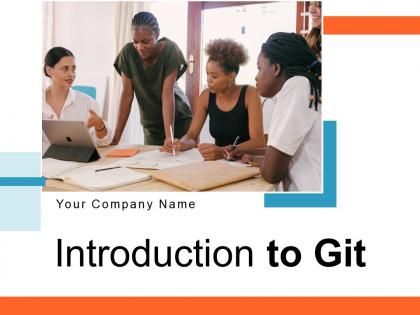 Introduction to git powerpoint presentation slides