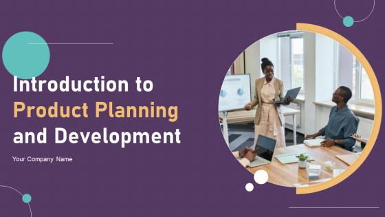 Introduction To Product Planning And Development Powerpoint Ppt Template Bundles Strategy MD