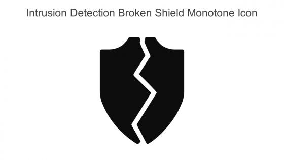 Intrusion Detection Broken Shield Monotone Icon In Powerpoint Pptx Png And Editable Eps Format