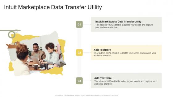 Intuit Marketplace Data Transfer Utility In Powerpoint And Google Slides Cpb