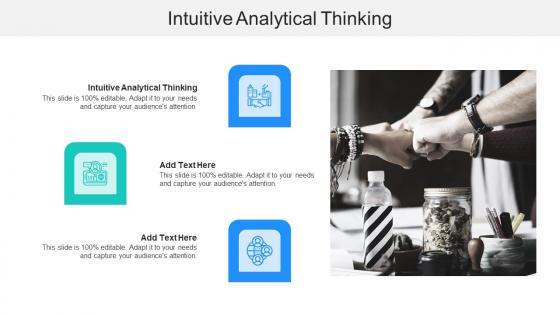 Intuitive Analytical Thinking Ppt Powerpoint Presentation Icon Inspiration Cpb