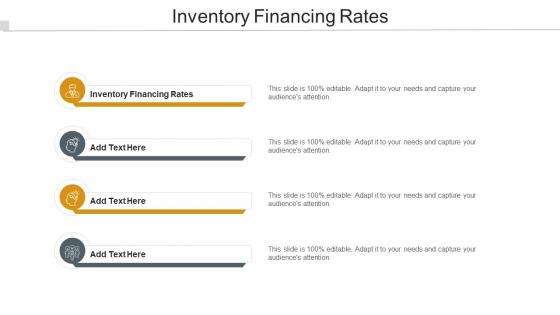 Inventory Financing Rates In Powerpoint And Google Slides Cpb
