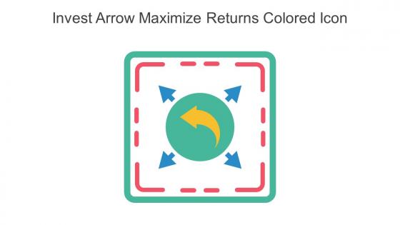 Invest Arrow Maximize Returns Colored Icon In Powerpoint Pptx Png And Editable Eps Format