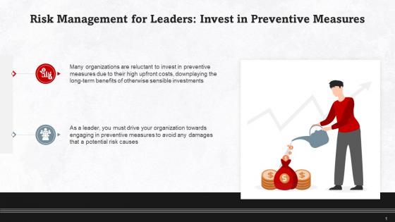 Invest In Preventive Measures For Risk Management Training Ppt