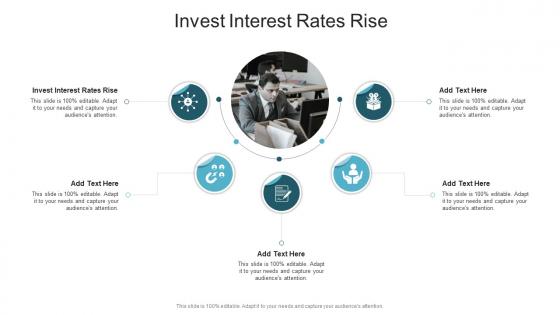 Invest Interest Rates Rise In Powerpoint And Google Slides Cpb