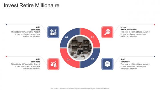 Invest Retire Millionaire In Powerpoint And Google Slides Cpb