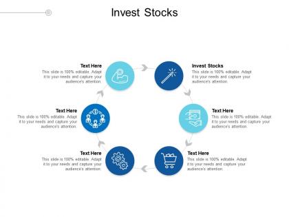 Invest stocks ppt powerpoint presentation infographic template design ideas cpb