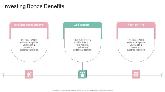 Investing Bonds Benefits In Powerpoint And Google Slides Cpb