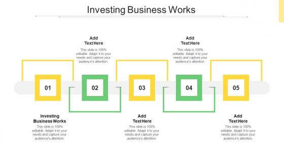 Investing Business Works In Powerpoint And Google Slides Cpb