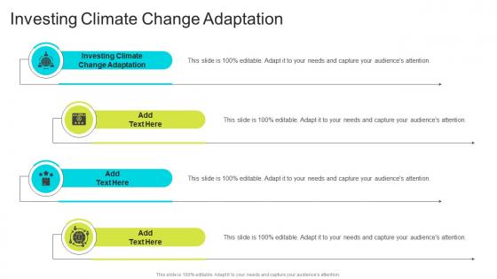 Investing climate change adaptation in powerpoint and google slides cpb