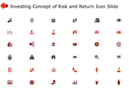 Investing concept of risk and return icon slide team i321 ppt powerpoint presentation
