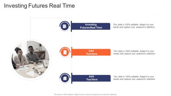 Investing Futures Real Time In Powerpoint And Google Slides Cpb