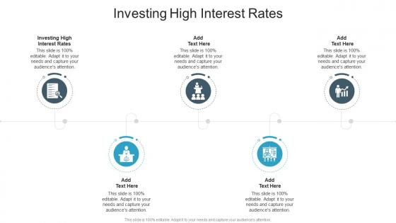 Investing High Interest Rates In Powerpoint And Google Slides Cpb