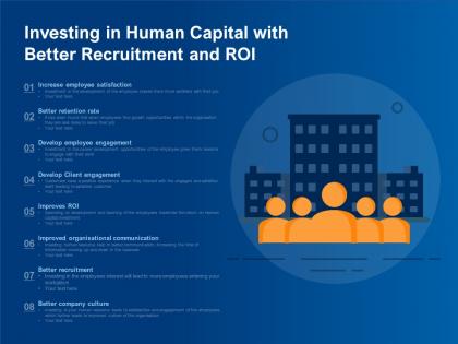 Investing in human capital with better recruitment and roi