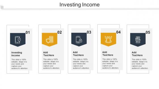 Investing Income Ppt Powerpoint Presentation Pictures Guidelines Cpb