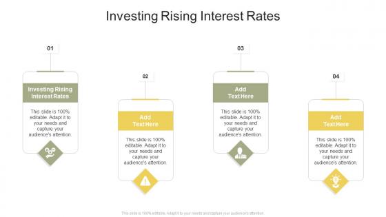 Investing Rising Interest Rates In Powerpoint And Google Slides Cpb