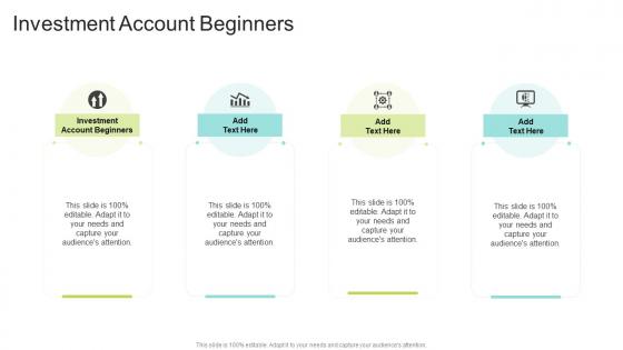 Investment Account Beginners In Powerpoint And Google Slides Cpb
