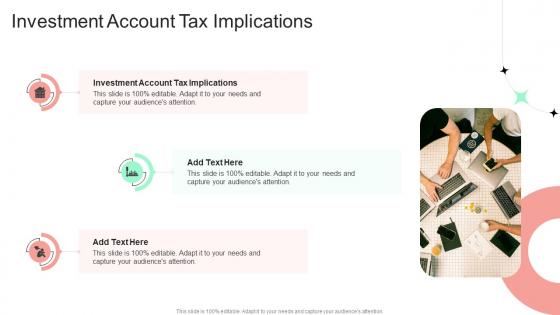 Investment Account Tax Implications In Powerpoint And Google Slides Cpb