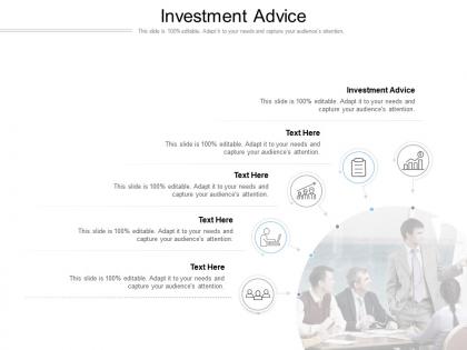 Investment advice ppt powerpoint presentation slides example cpb
