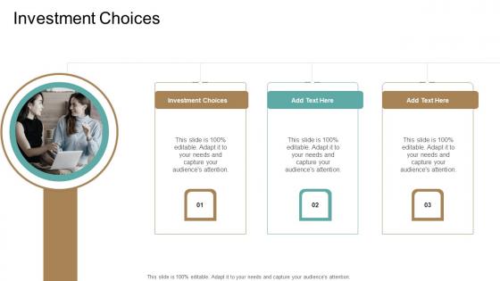 Investment Choices In Powerpoint And Google Slides Cpb