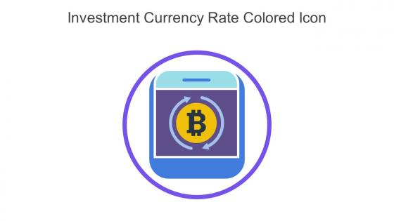 Investment Currency Rate Colored Icon In Powerpoint Pptx Png And Editable Eps Format