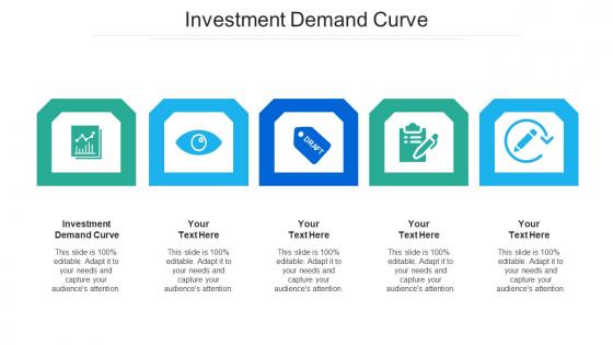 Investment demand curve ppt powerpoint presentation file picture cpb