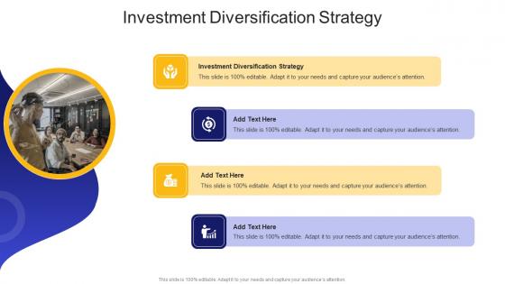 Investment Diversification Strategy In Powerpoint And Google Slides Cpb