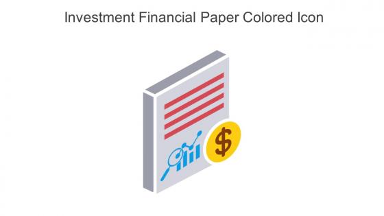 Investment Financial Paper Colored Icon In Powerpoint Pptx Png And Editable Eps Format