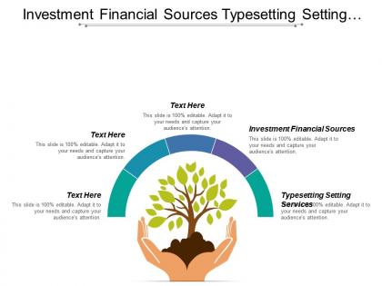 Investment financial sources typesetting setting services enough experience
