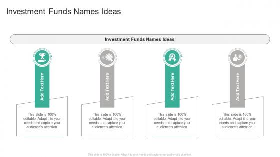 Investment Funds Names Ideas In Powerpoint And Google Slides Cpb
