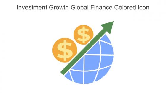 Investment Growth Global Finance Colored Icon In Powerpoint Pptx Png And Editable Eps Format
