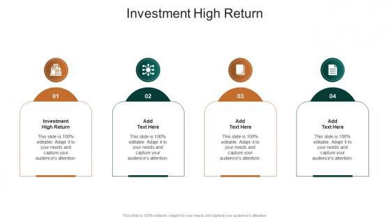 Investment High Return In Powerpoint And Google Slides Cpb