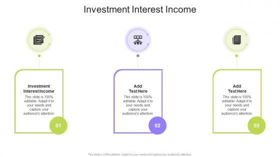 Investment Interest Income In Powerpoint And Google Slides Cpb