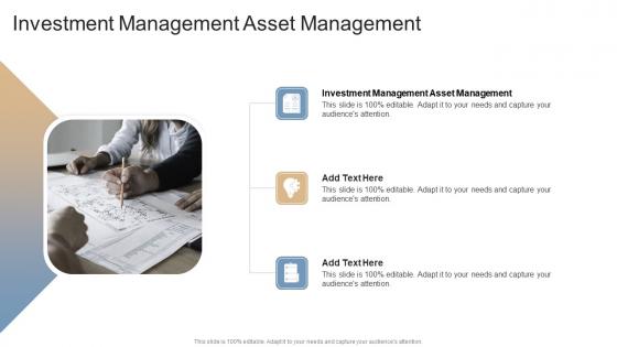 Investment Management Asset Management In Powerpoint And Google Slides Cpb