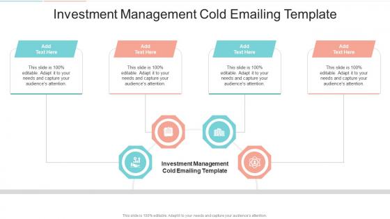 Investment Management Cold Emailing Template In Powerpoint And Google Slides Cpb