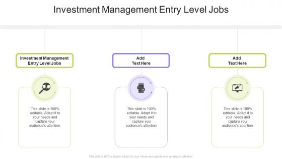 Investment Management Entry Level Jobs In Powerpoint And Google Slides Cpb