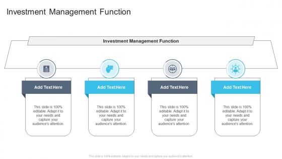 Investment Management Function In Powerpoint And Google Slides Cpb