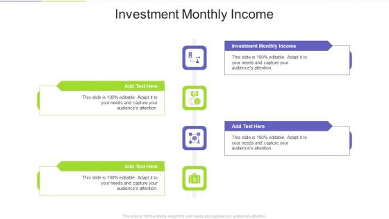Investment Monthly Income In Powerpoint And Google Slides Cpb