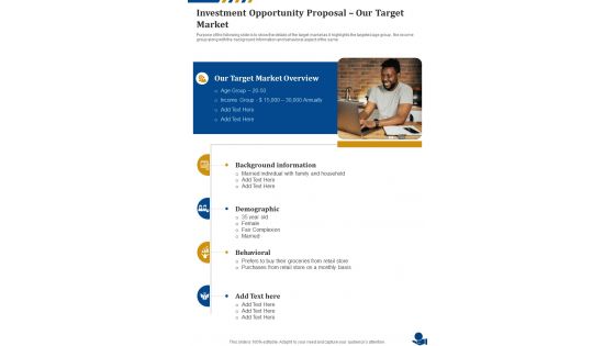 Investment Opportunity Proposal Our Target Market One Pager Sample Example Document