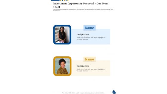 Investment Opportunity Proposal Our Team One Pager Sample Example Document