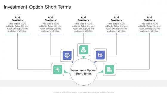 Investment Option Short Terms In Powerpoint And Google Slides Cpb