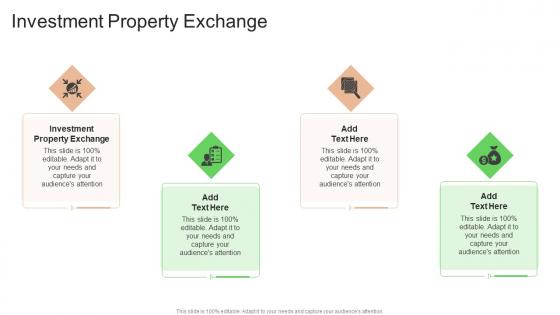Investment Property Exchange In Powerpoint And Google Slides Cpb