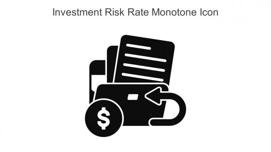Investment Risk Rate Monotone Icon In Powerpoint Pptx Png And Editable Eps Format