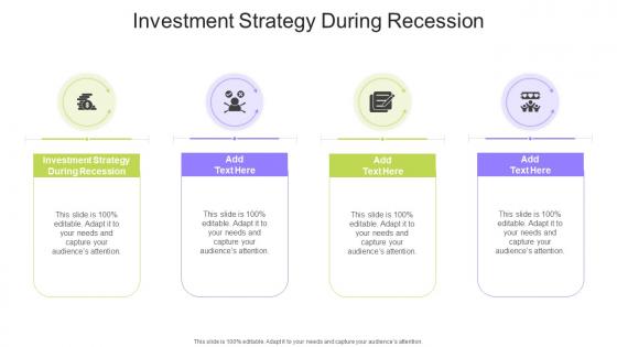 Investment Strategy During Recession In Powerpoint And Google Slides Cpb
