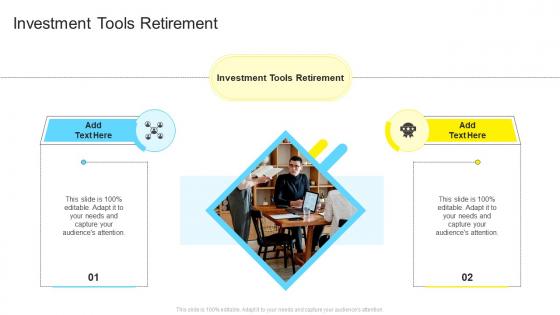 Investment Tools Retirement In Powerpoint And Google Slides Cpb