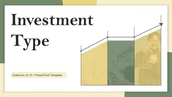 Investment Type Powerpoint Ppt Template Bundles