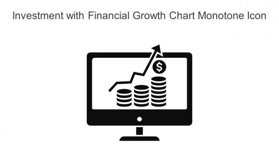 Investment With Financial Growth Chart Monotone Icon In Powerpoint Pptx Png And Editable Eps Format